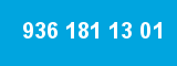 936 181 13 01 936 181 13 01